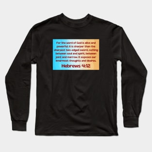 Bible Verse Hebrews 4:12 Long Sleeve T-Shirt